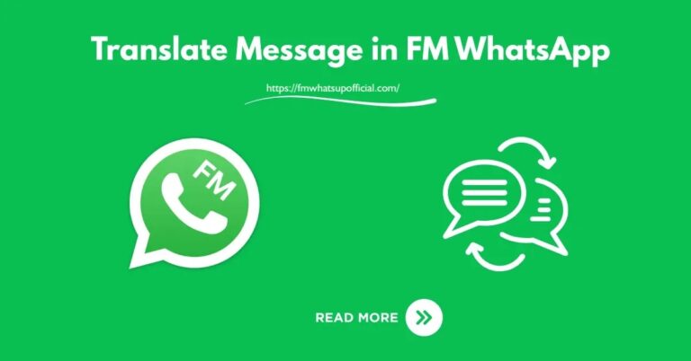 Translate messages in FM WhatsApp 2025 – Ultimate Guidance